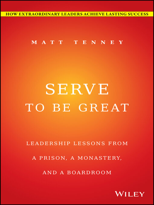 Title details for Serve to Be Great by Matt Tenney - Available